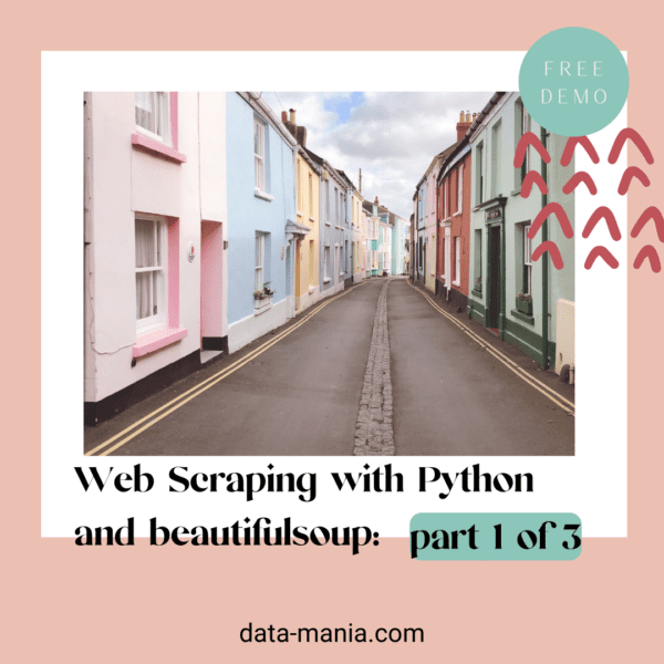 WebScraping with Python and BeautifulSoup: Part 1 of 3